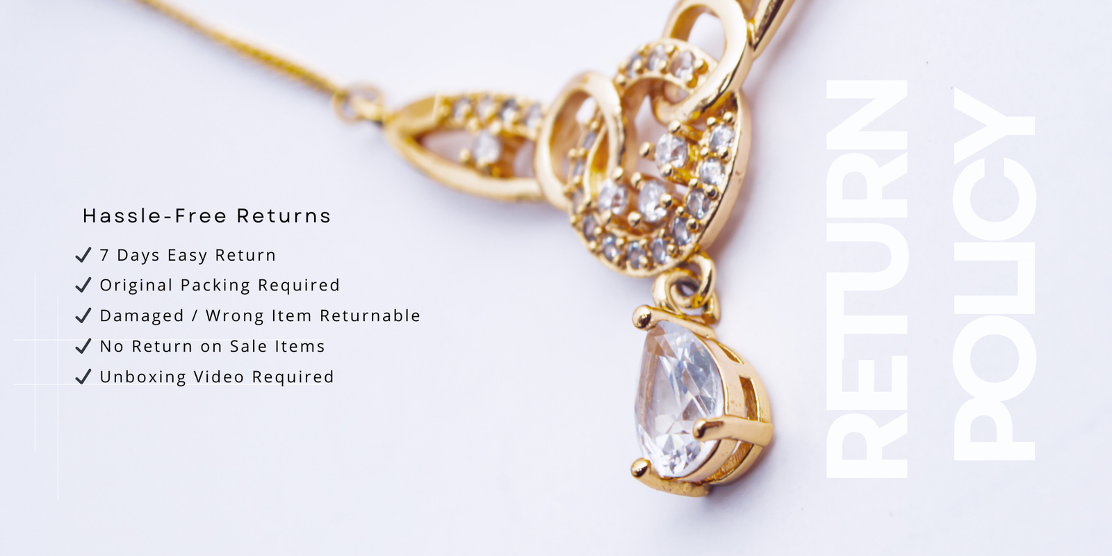 Return policy banner showing easy and hassle-free product returns for online shoppers zaneezajewellery